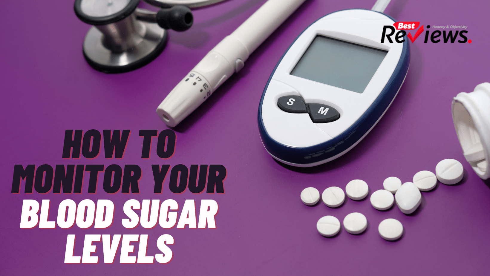 How to Monitor Your Blood Sugar Levels