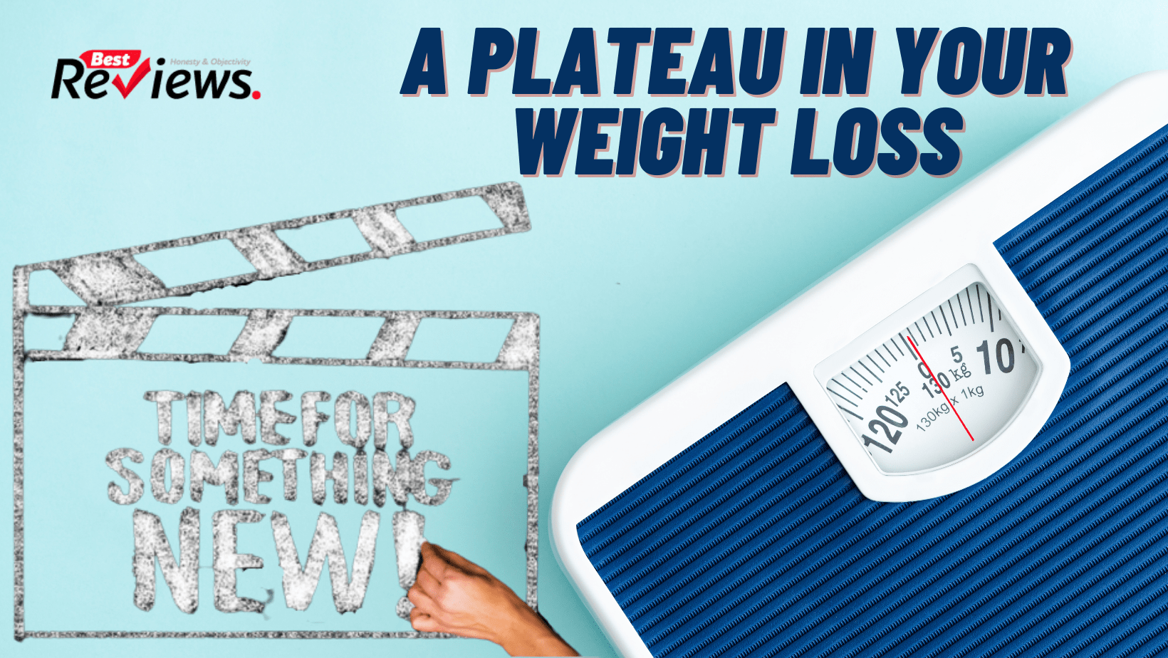 6 Tips can help you lose weight and feel great, If you've reached a plateau in your weight loss