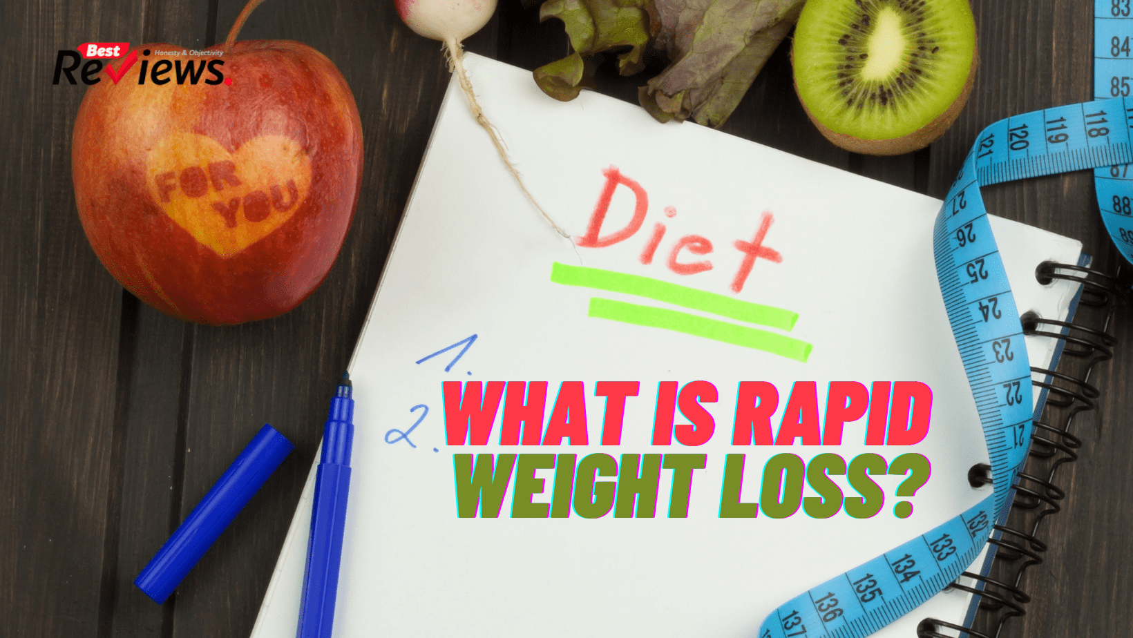 What is rapid weight loss